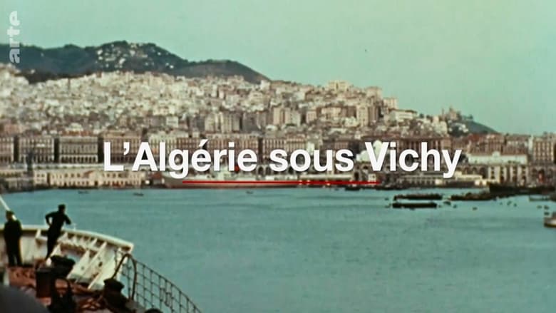 L'Algérie sous Vichy