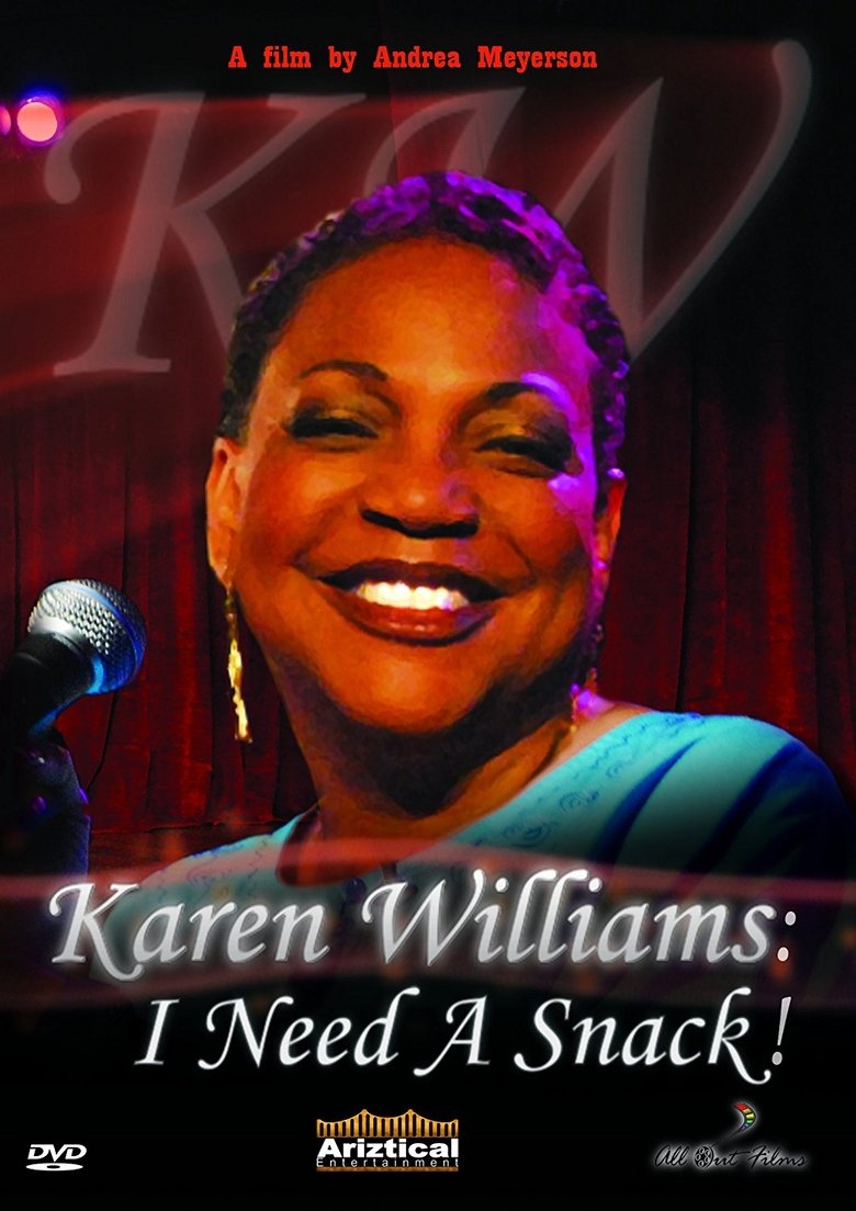 Karen Williams: I Need a Snack! main poster