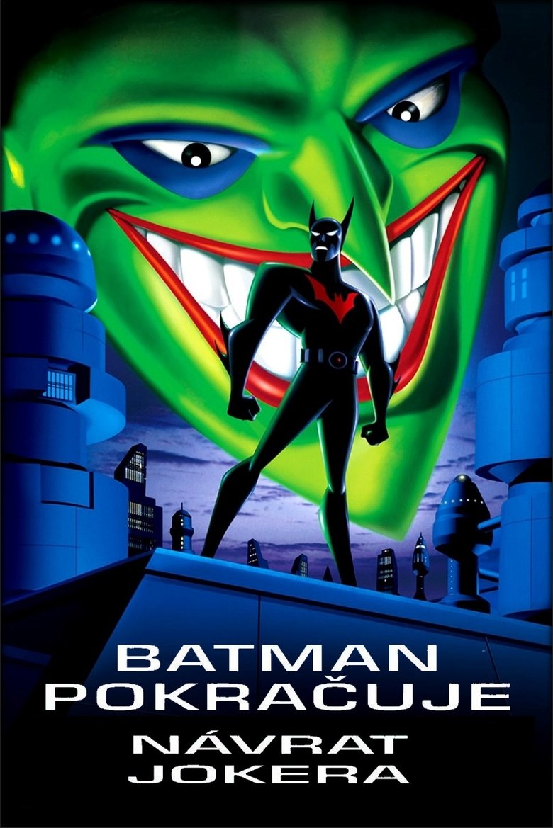 Batman pokračuje: Návrat Jokera (2000)