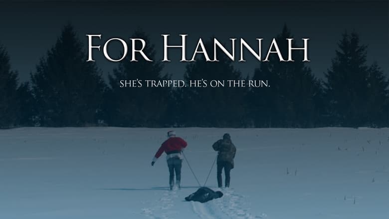 For Hannah 2021 123movies