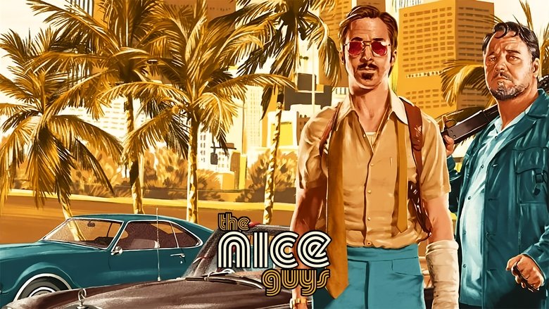 The Nice Guys (2016)
