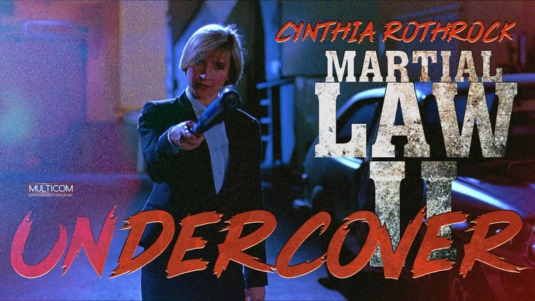 Martial Law II: Undercover (1991)