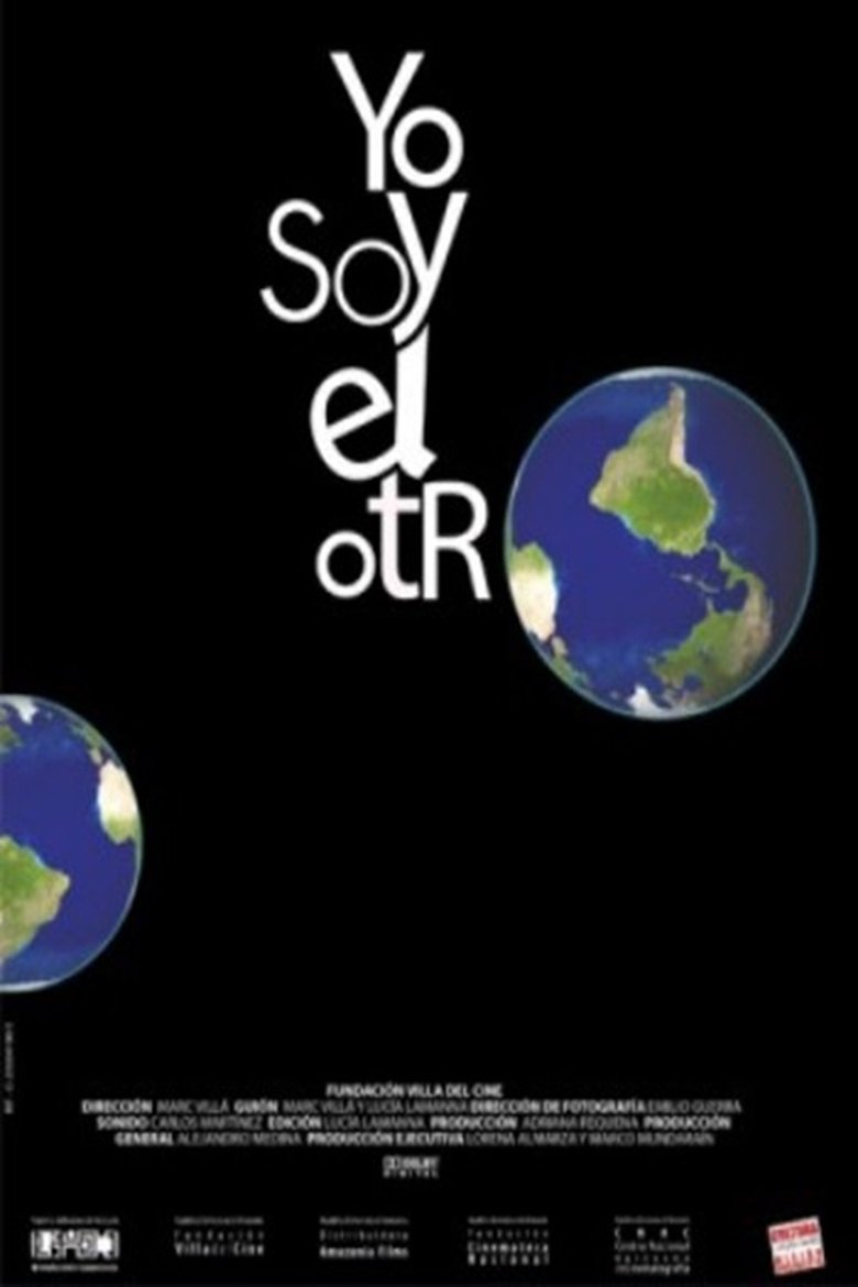 Yo Soy el Otro (2008)