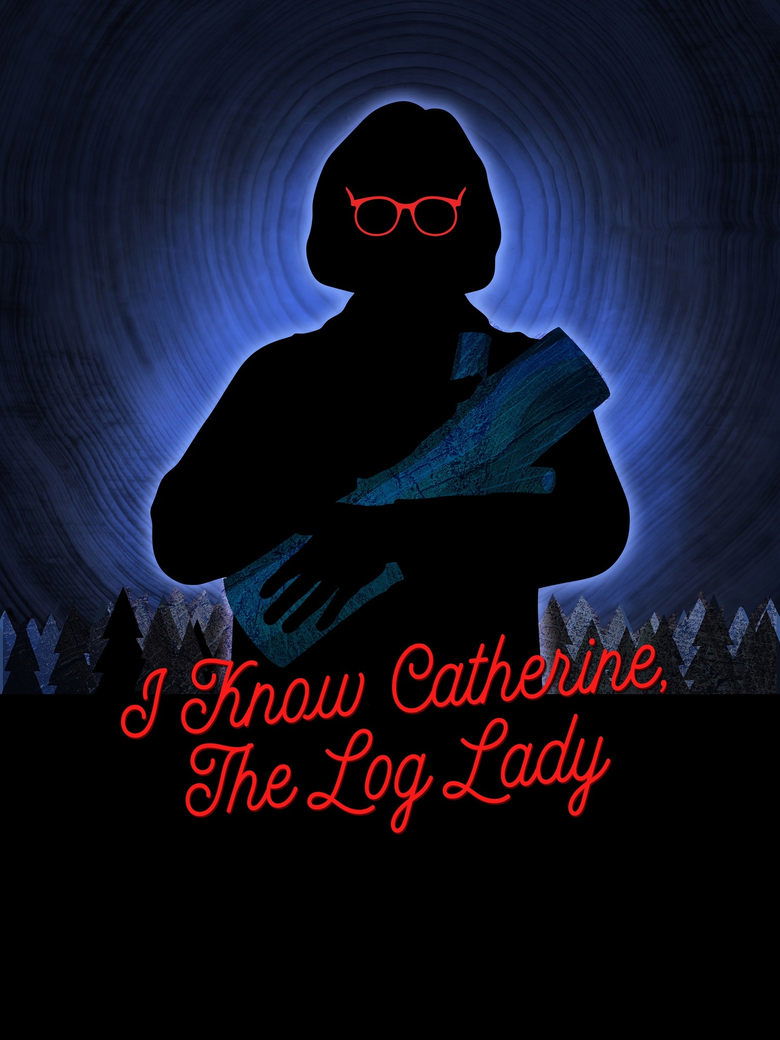 I Know Catherine, The Log Lady (1970)