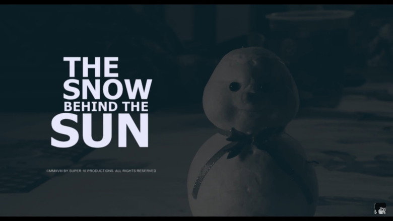 The Snow Behind the Sun