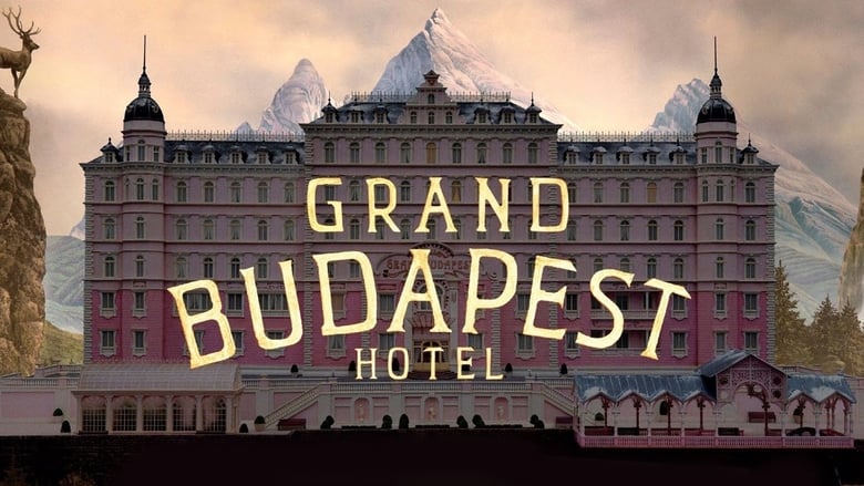 The Grand Budapest Hotel