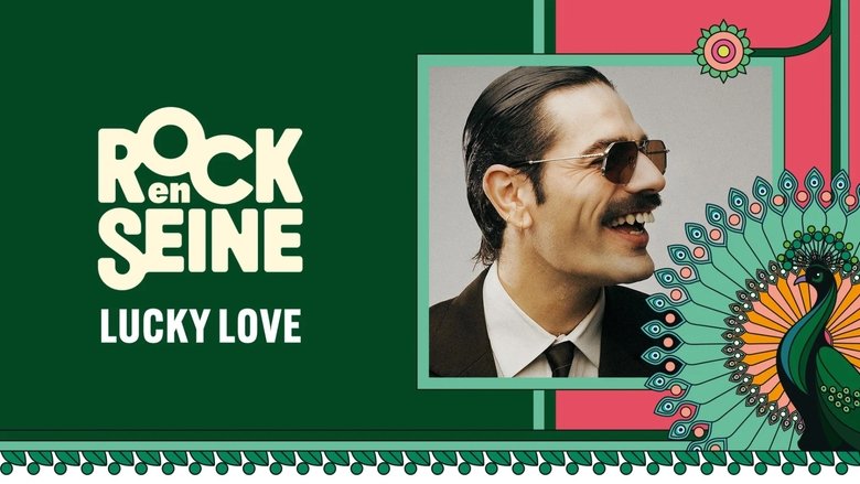 Lucky Love - Rock en Seine 2024 (2024)