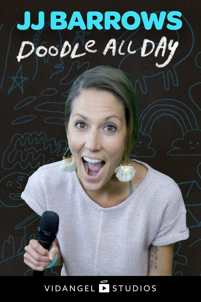 JJ Barrows: Doodle All Day main poster
