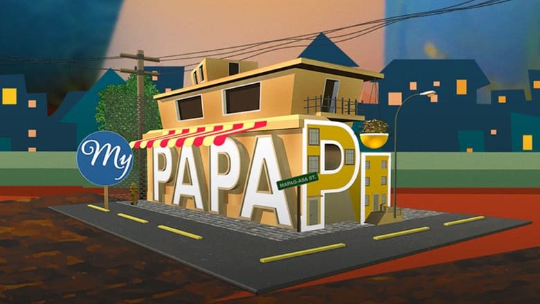 My Papa Pi Season 1 Episode 2 - Filmapik