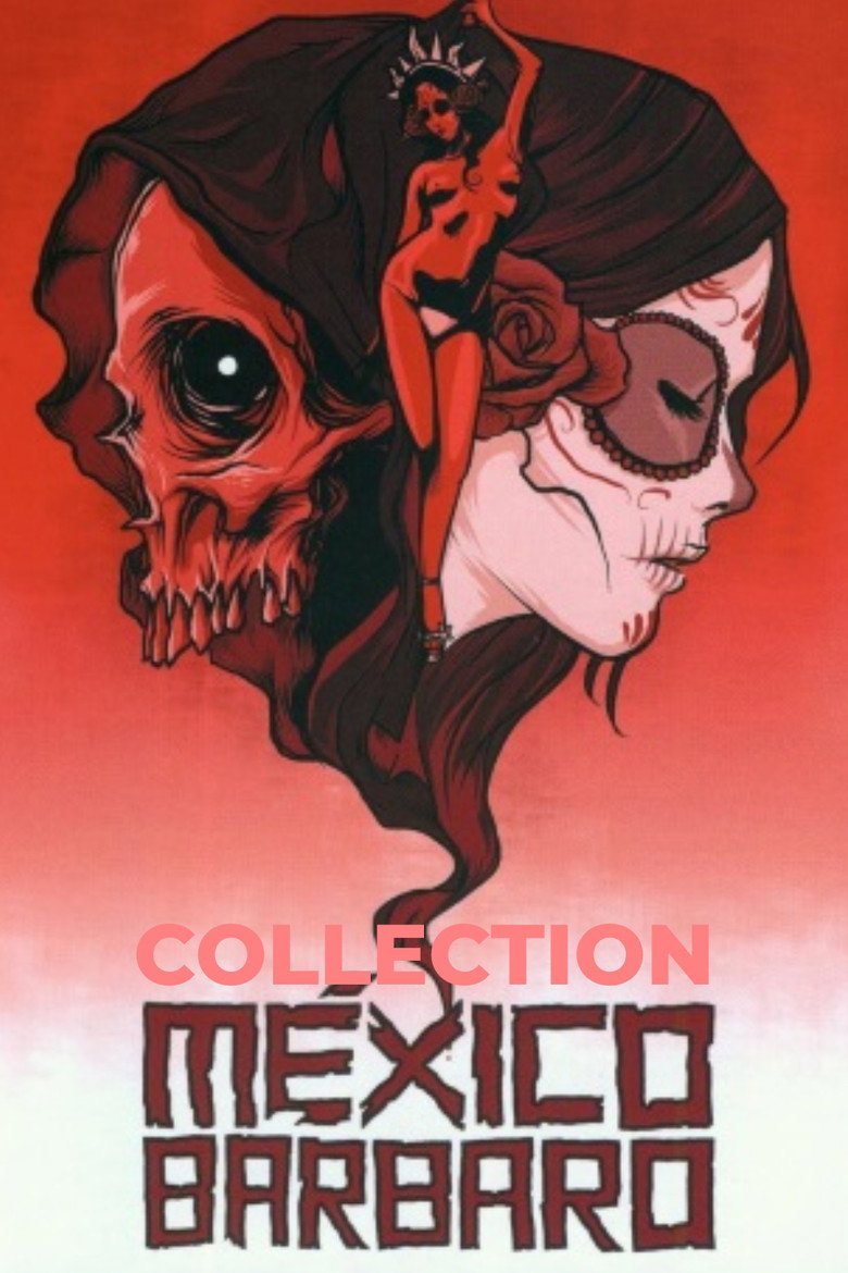 Постер коллекции Mexico Barbaro Colección