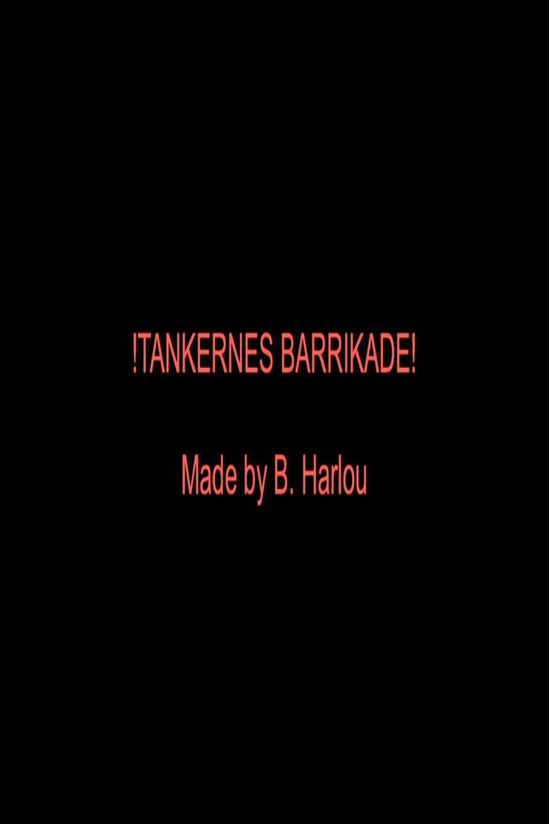 !TANKERNES BARRIKADE! background