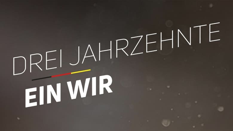 Drei Jahrzehnte Ein Wir backdrop