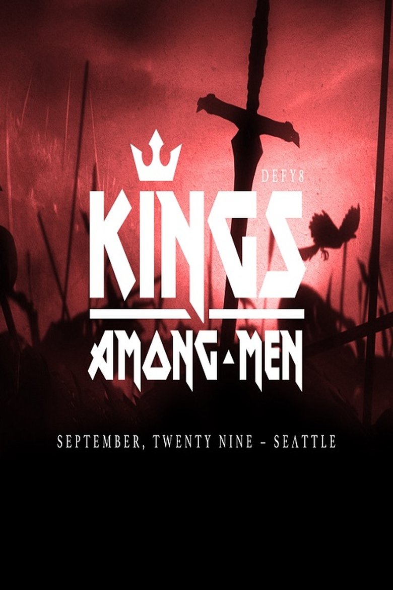 DEFY8 Kings Among Men (2017)