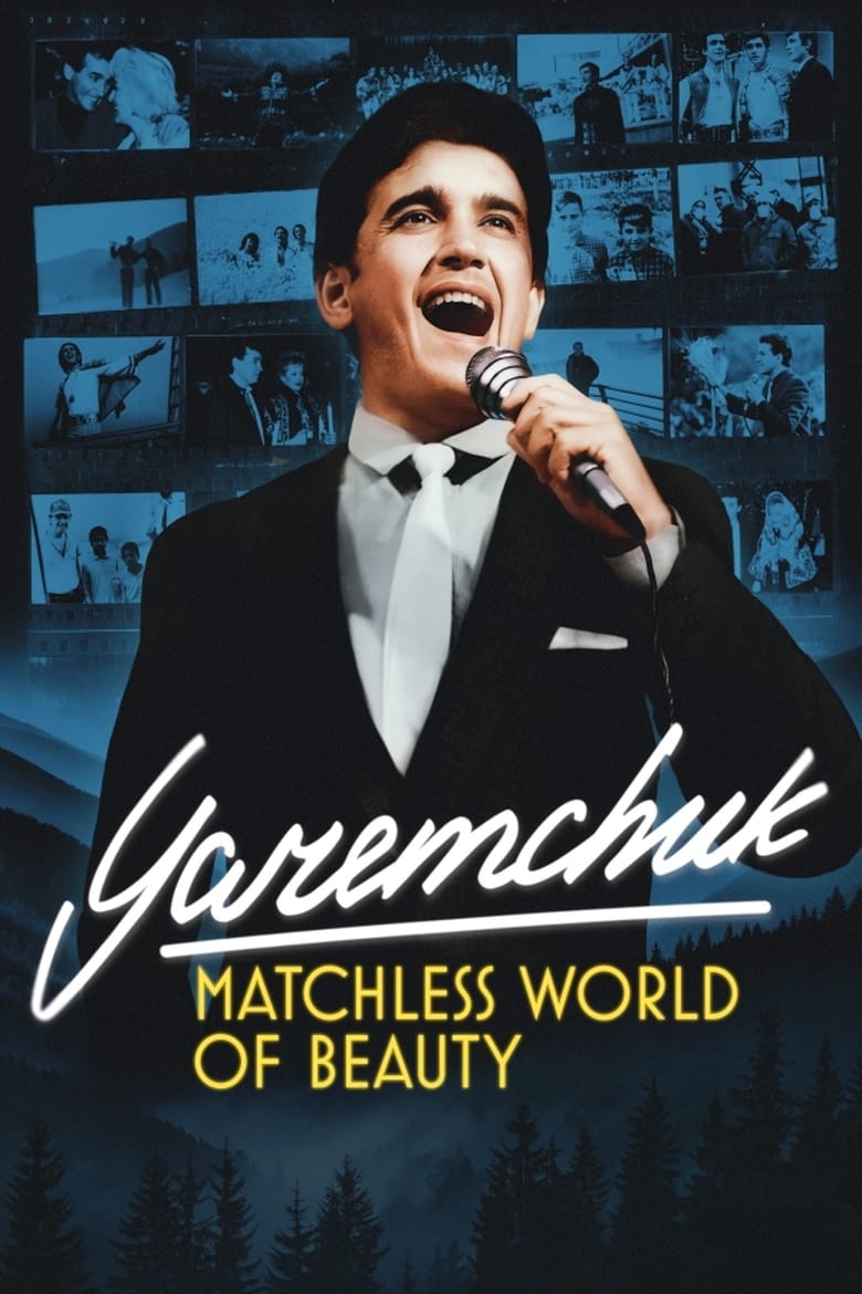 Yaremchuk: Matchless World of Beauty main poster