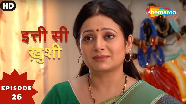 Still image for Itti Si Khushi season 1 episode 26: Episode 26