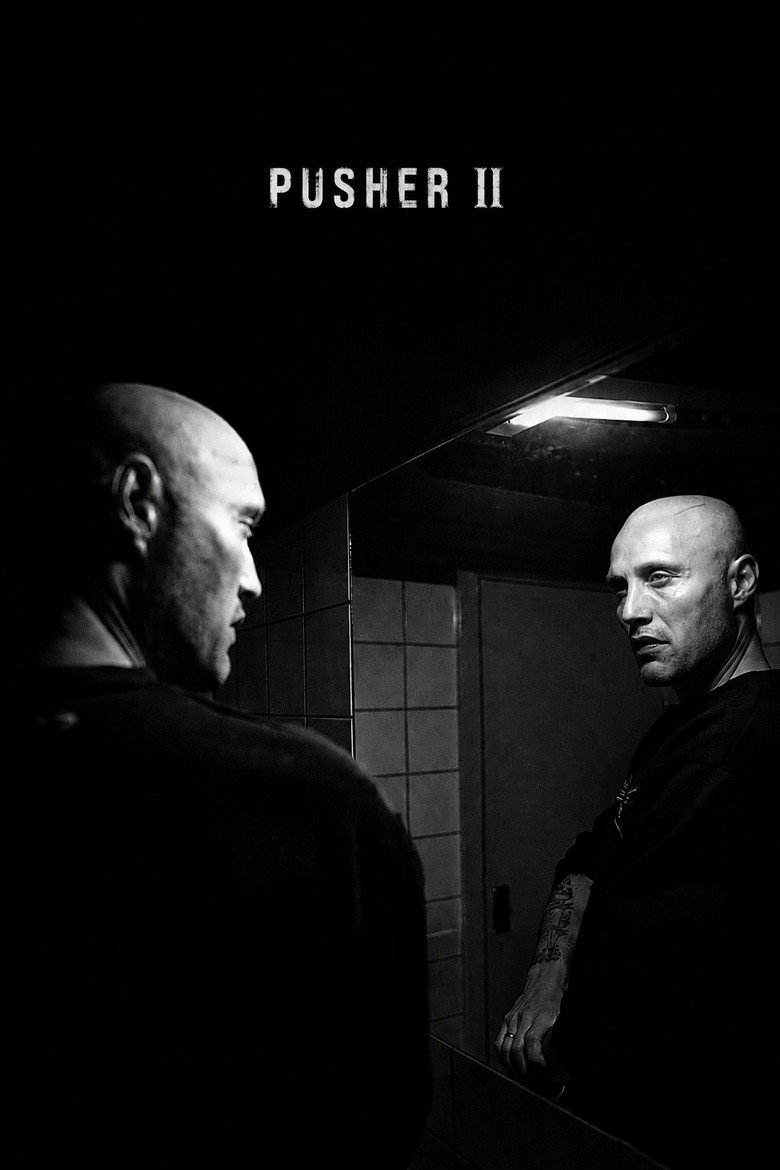 Pusher II - Mãos de Sangue