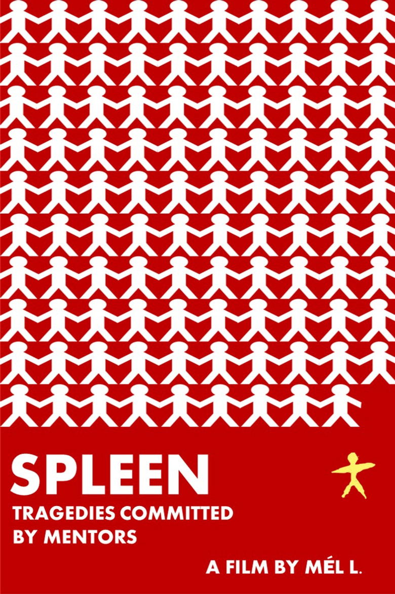 Spleen: Tragedies Committed by Mentors