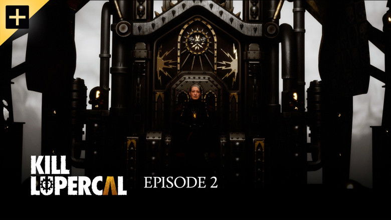 Still image for Kill Lupercal season 1 episode 2: Episode 2 Still image for Kill Lupercal season 1 episode 2: Episode 2