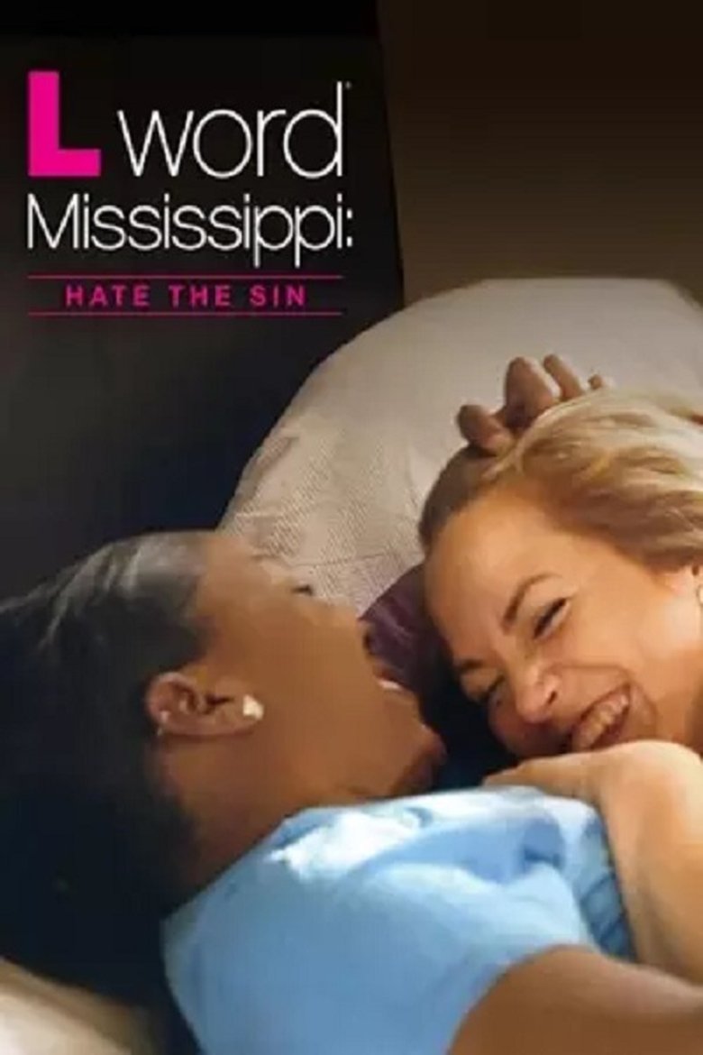 The L Word Mississippi: Hate the Sin main poster