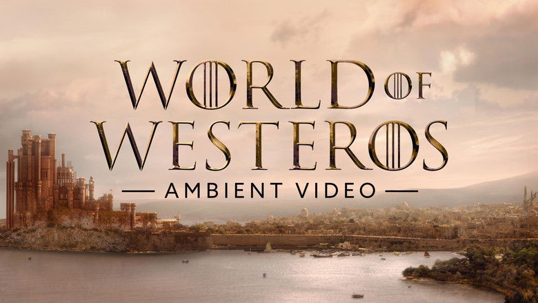 Image d'arrière-plan 1 du film World of Westeros Ambient Video
