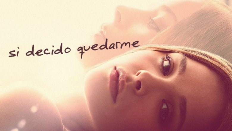 If I Stay (2014)