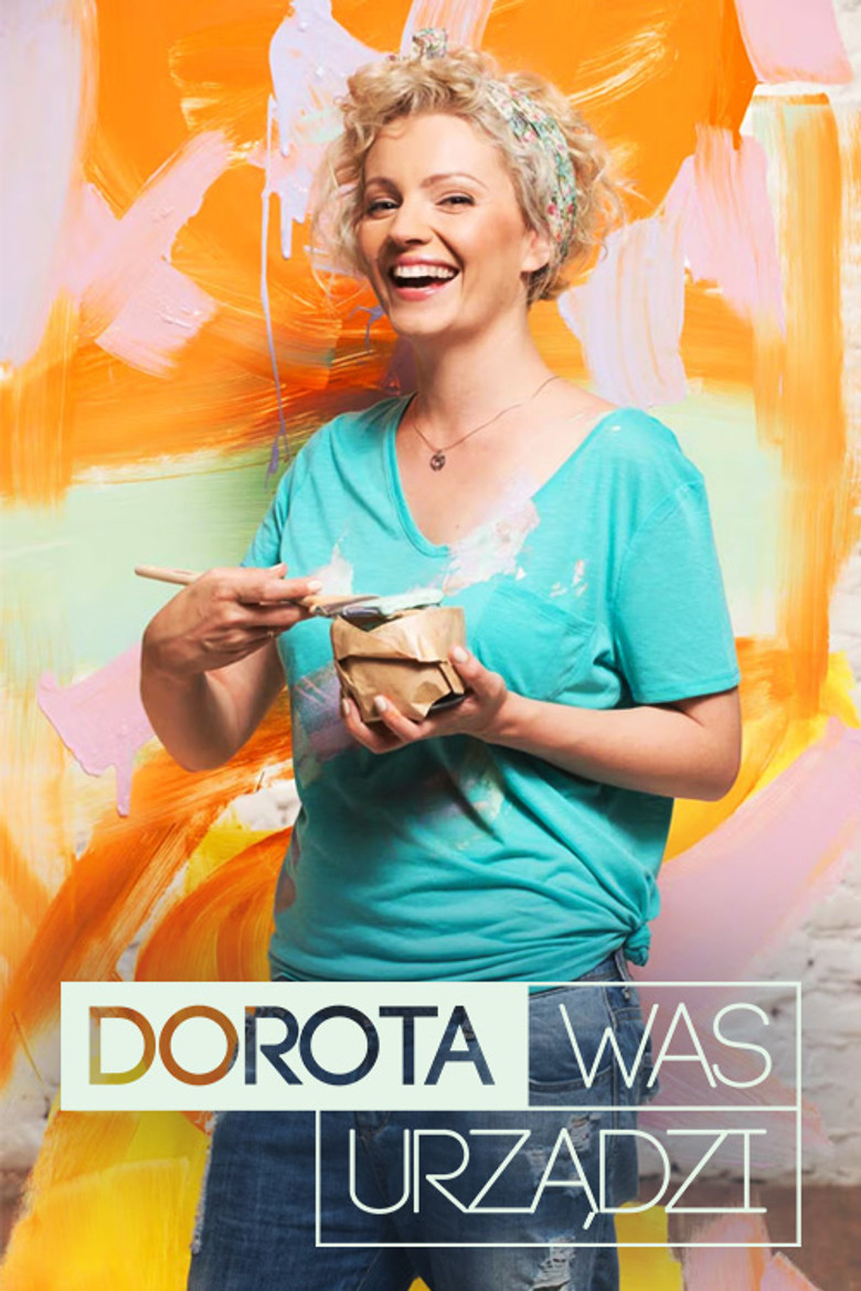 Dorota was urządzi
