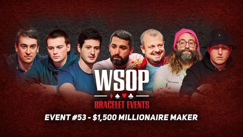 Event #53 $1.5K Millionaire Maker