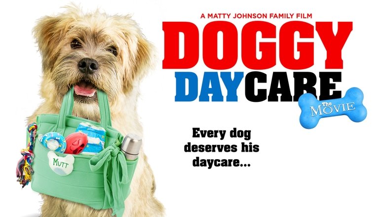 Doggy Daycare: The Movie 2015 123movies