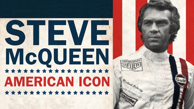 Steve McQueen: American Icon (2017)