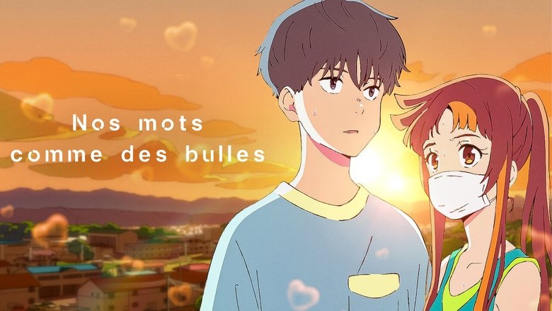 Nos mots comme des bulles (2021)