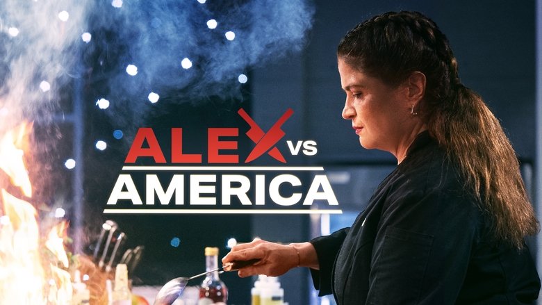 Alex vs America (2022)