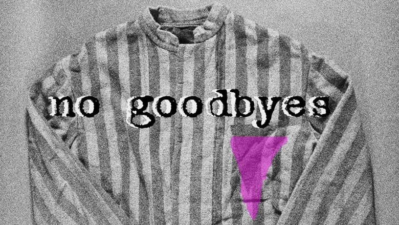 No Goodbyes (2021)