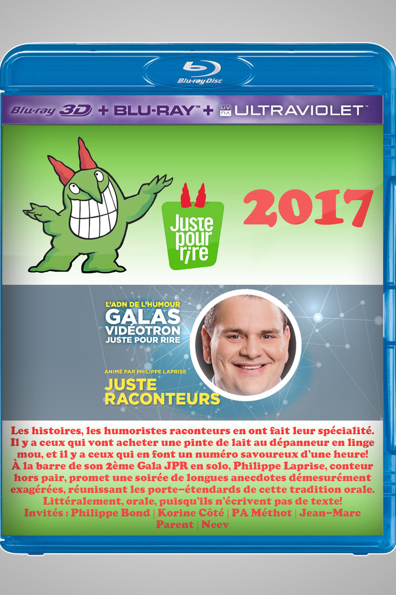 Imatge de Juste Pour Rire 2017 - Gala Juste Raconteurs