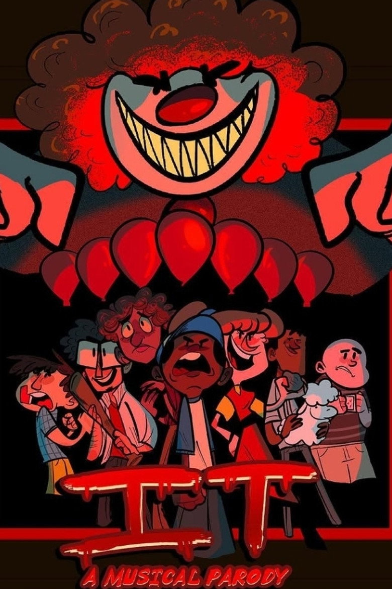 Stephen King's IT: A Musical Parody poster