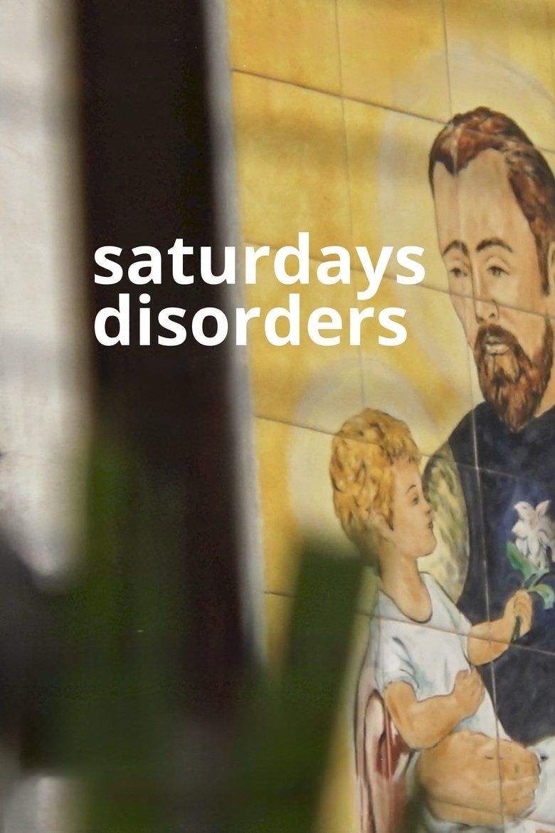 Saturdays Disorders main poster