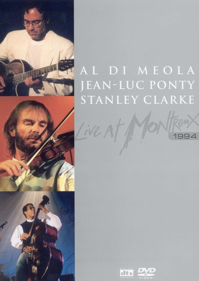 Al Di Meola Jean-Luc Ponty Stanley Clarke Live at Montreux main poster