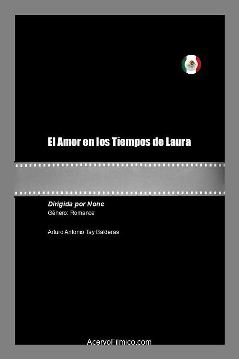 El Amor en los Tiempos de Laura main poster