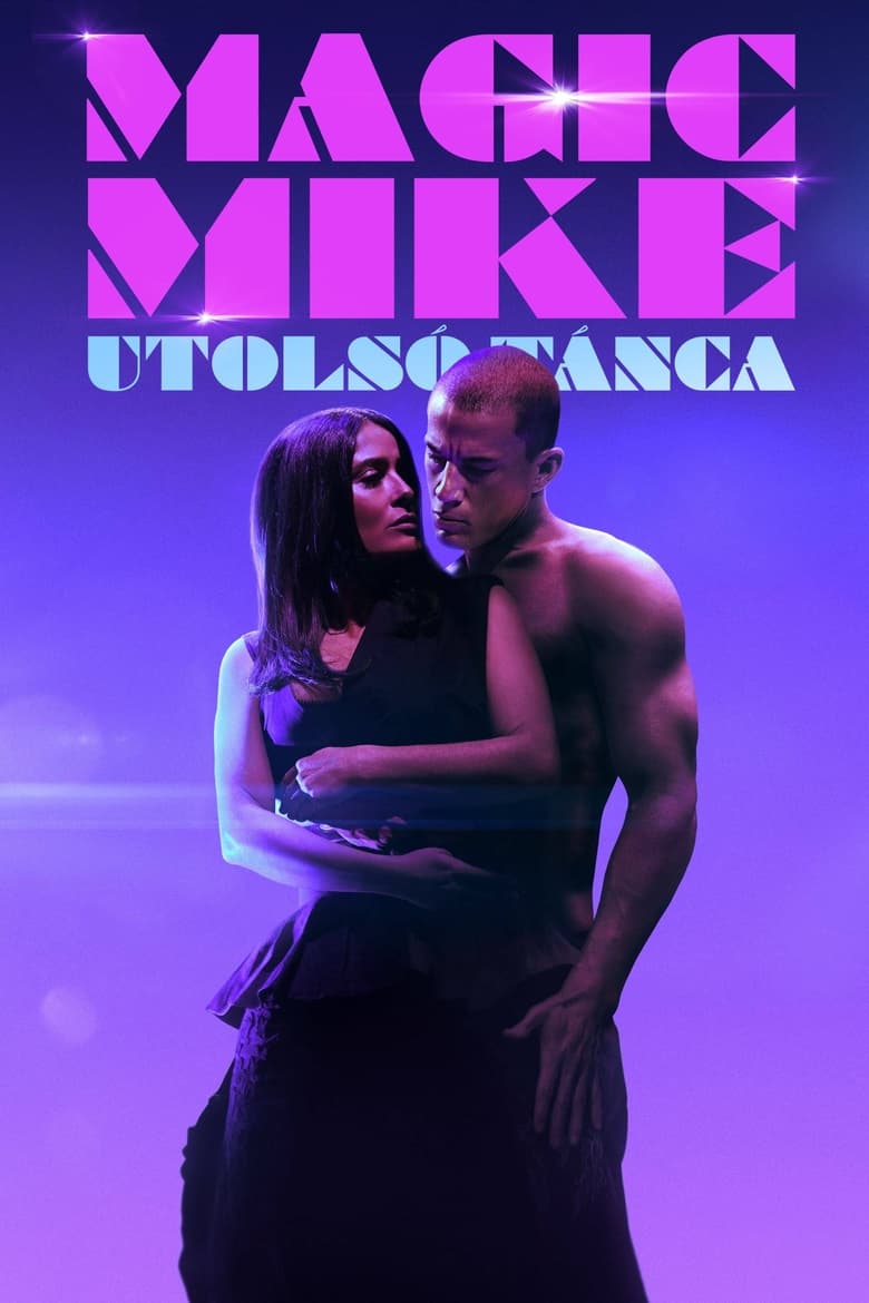 Magic Mike utols&oacute; t&aacute;nca (2023)