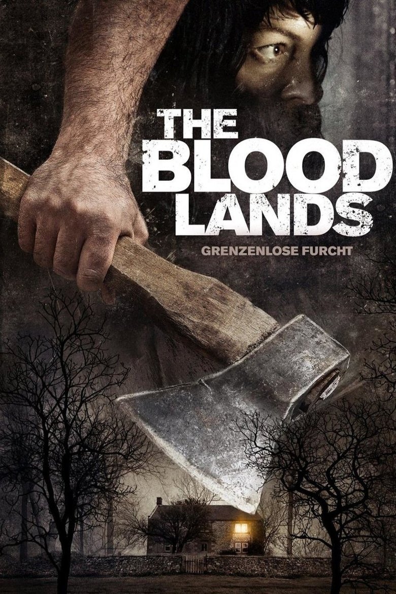 The Blood Lands - Grenzenlose Furcht poster