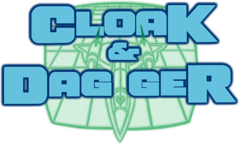 Cloak & Dagger