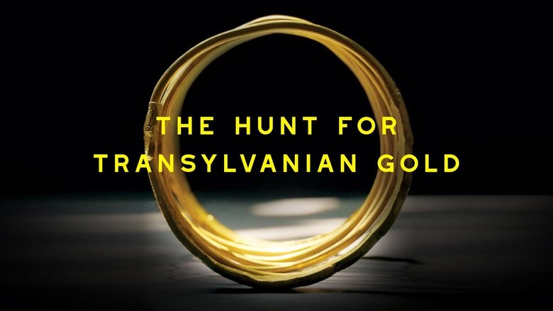 The Hunt for Transylvanian Gold (2017)