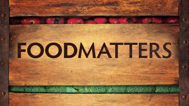 مشاهدة فيلم Food Matters 2010 مترجم أون لاين بجودة عالية