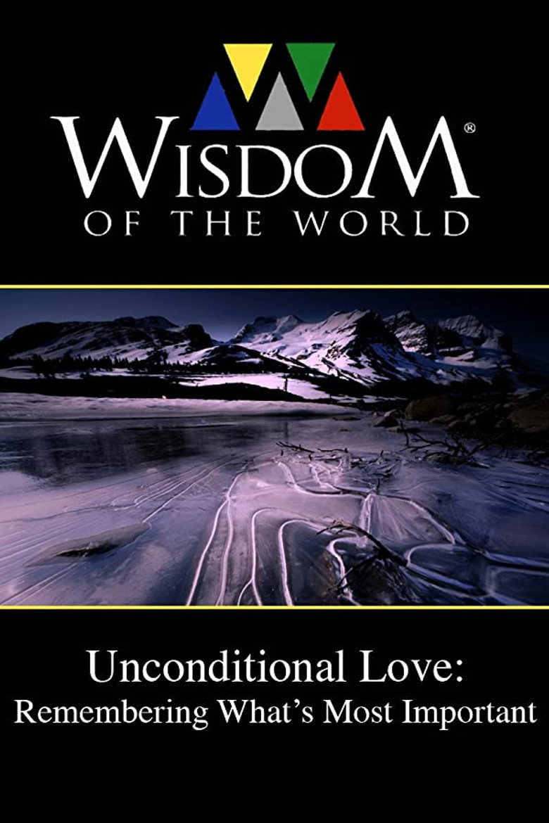 Unconditional Love: Remembering What's Most Important background