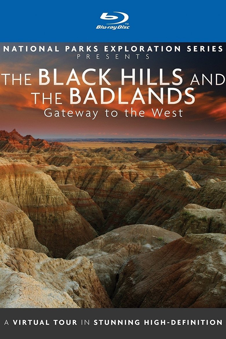 National Parks Exploration Series: The Black Hills and The Badlands - Gateway to the West main poster