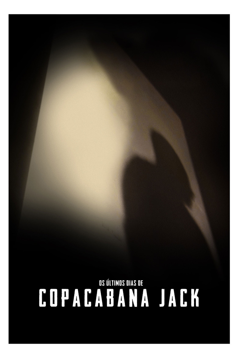 Os Últimos Dias de Copacabana Jack (2018)
