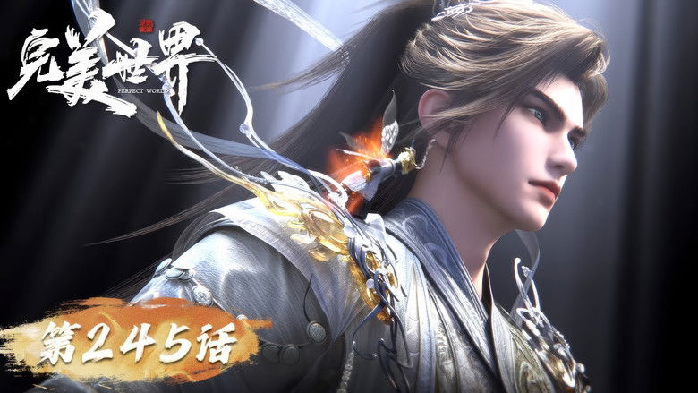 Still image for Perfect World season 1 episode 245: Episode 245 Still image for Perfect World season 1 episode 245: Episode 245