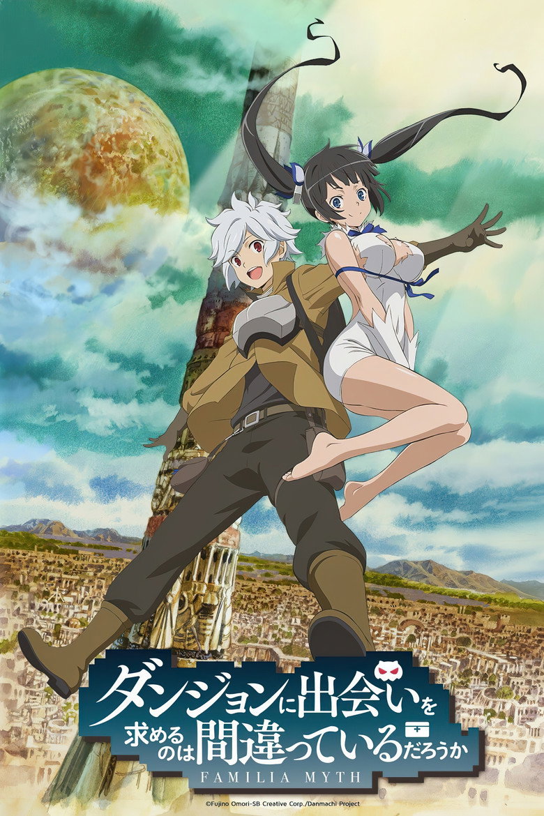 DanMachi - Familia Myth - È sbagliato cercare di incontrare ragazze in un Dungeon?
