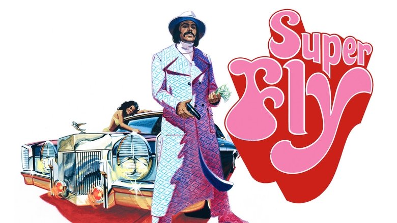 Super Fly (1972)