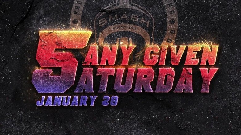 Smash Any Given Saturday 5 main backdrop