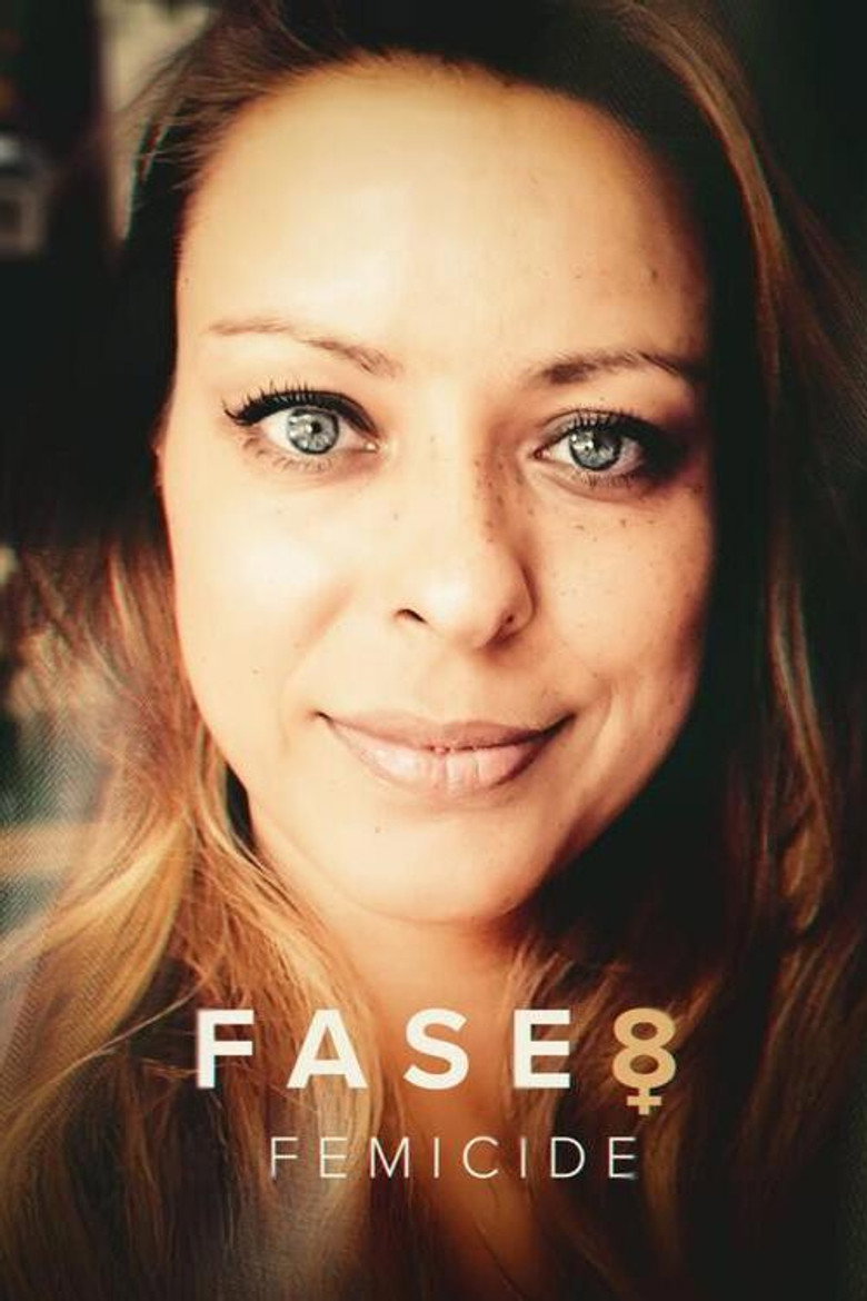 Official poster for Fase 8: Femicide